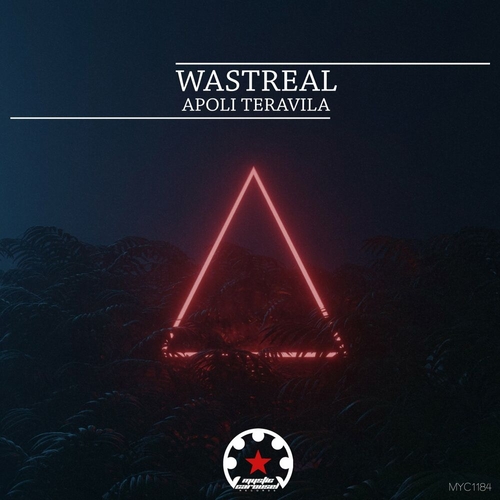 WastReal - Apoli Teravila [MYC1184]